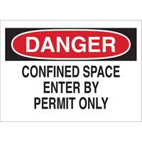 "DANGER Confined Space Enter By Permit Only" Sign, 10" x 14", Polystyrene, English Trail Hammer and Bolt